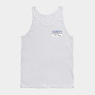 Pronouns Transgender Pride - He/They Tank Top